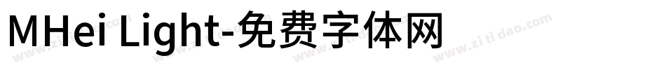 MHei Light字体转换